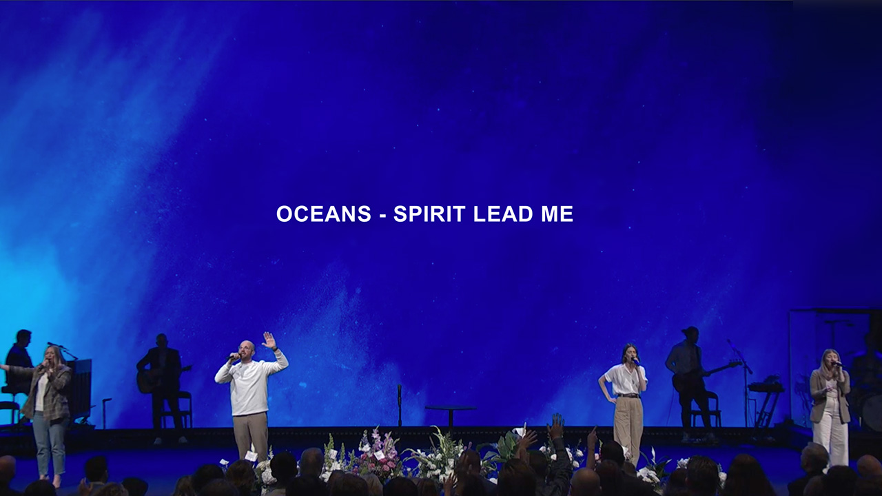 Oceans / Spirit Lead Me (Song)